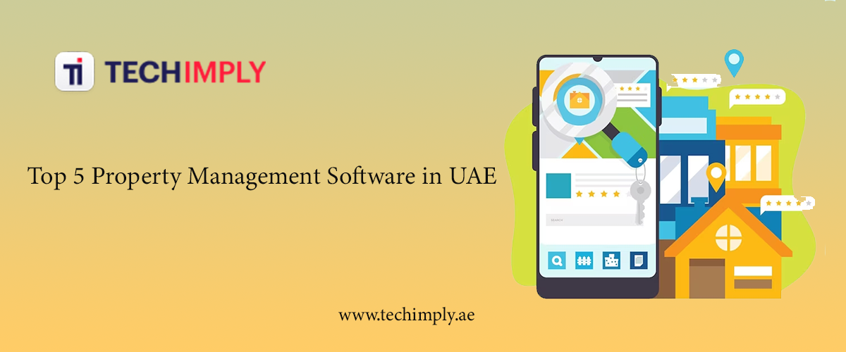 Top 5 Property Management Software in UAE